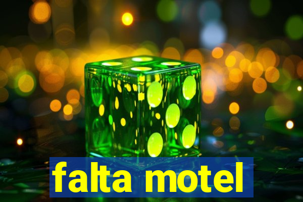 falta motel